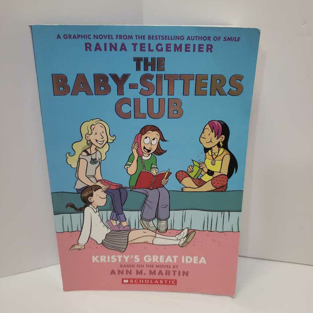 THE BABYSITTERS CLUB KRISTY'S GREAT IDEA - GRAPHIC NOVEL