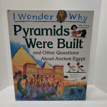 Load image into Gallery viewer, I WONDER WHY PYRAMIDS WERE BUILT
