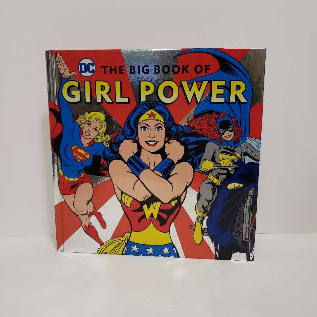 THE BIG BOOK OF GIRL POWER